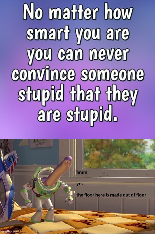 image tagged in buzz lightyear hmm yes | made w/ Imgflip meme maker