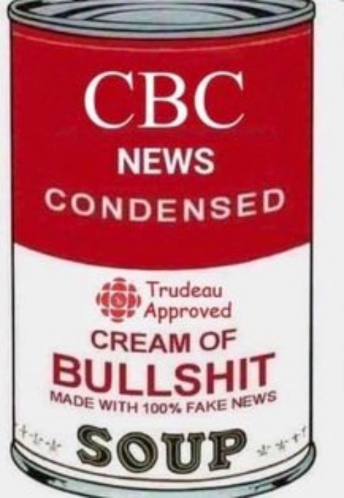 CBC News: Cream of BULLSHIT Soup | image tagged in cream of bullshit soup,cbc,canadian broadcasting corporation,fake news | made w/ Imgflip meme maker