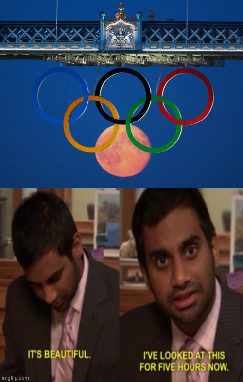 Ahhh, yes | image tagged in memes,i've looked at this for 5 hours now,olympics | made w/ Imgflip meme maker
