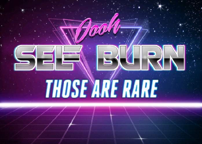 Self burn | image tagged in self burn | made w/ Imgflip meme maker