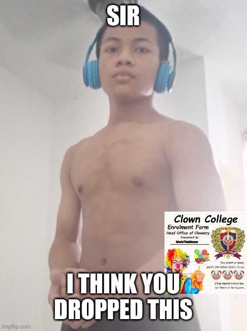 imma send this to Mario | SIR; MarioTheMemer; I THINK YOU DROPPED THIS | made w/ Imgflip meme maker