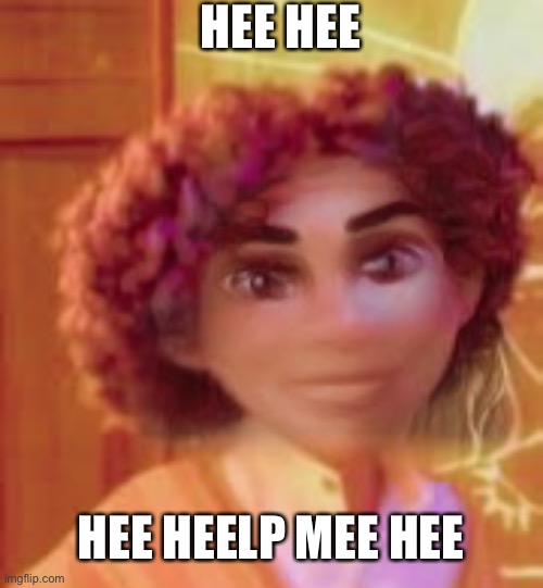 HEE HEE HEE HEELP MEE HEE | made w/ Imgflip meme maker