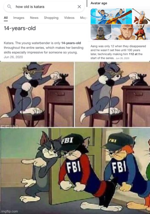 Did anybody else notice this? | image tagged in avatar the last airbender,tom and jerry,tom and jerry goons,fbi,memes,funny | made w/ Imgflip meme maker