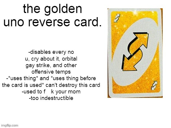 golden no u card | image tagged in golden no u card | made w/ Imgflip meme maker