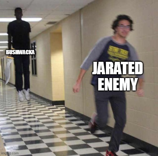 TF2 Sniper Be Like | BUSHWACKA; JARATED ENEMY | image tagged in floating boy chasing running boy | made w/ Imgflip meme maker