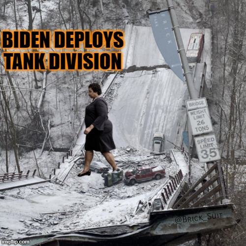 BIDEN DEPLOYS TANK DIVISION | made w/ Imgflip meme maker