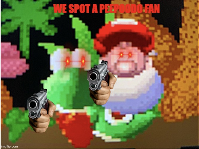 Yoshi and baby Mario spots a peepoodo fan | image tagged in yoshi and baby mario spots a peepoodo fan | made w/ Imgflip meme maker