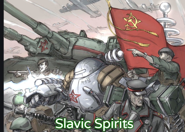 the russian | Slavic Spirits | image tagged in the russian,slavic lives matter | made w/ Imgflip meme maker
