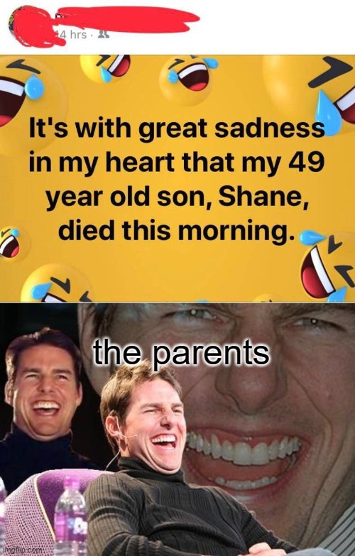 boomers should learn | the parents | image tagged in tom cruise laugh,boomer,screaming laughing emoji | made w/ Imgflip meme maker