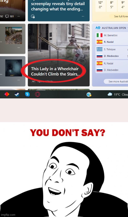 image tagged in memes,you don't say,dumb | made w/ Imgflip meme maker