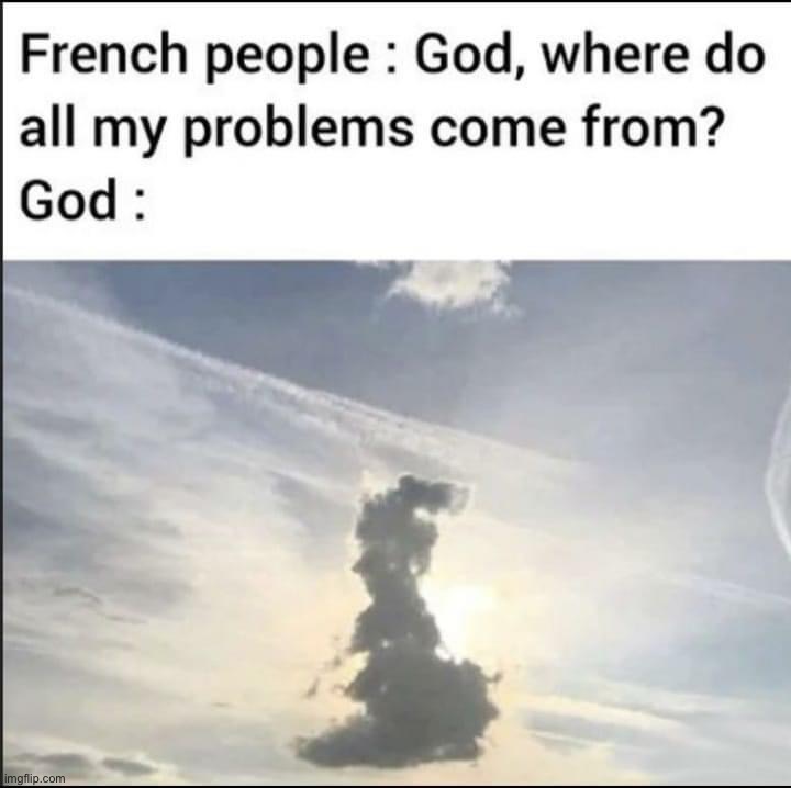 French people problems | image tagged in french people problems | made w/ Imgflip meme maker