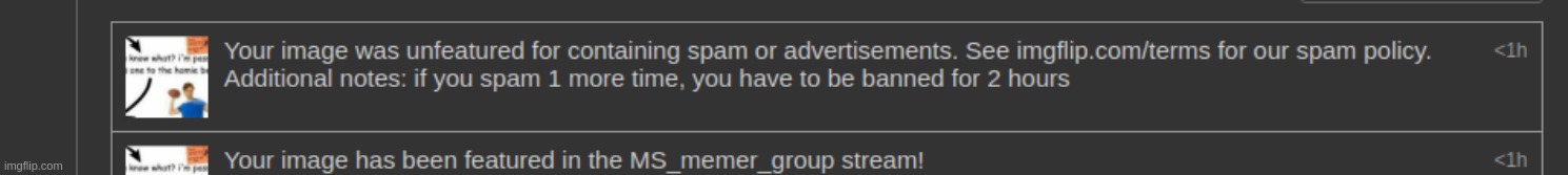 The spam limit is 5, and i only posted it 5 times lol | made w/ Imgflip meme maker