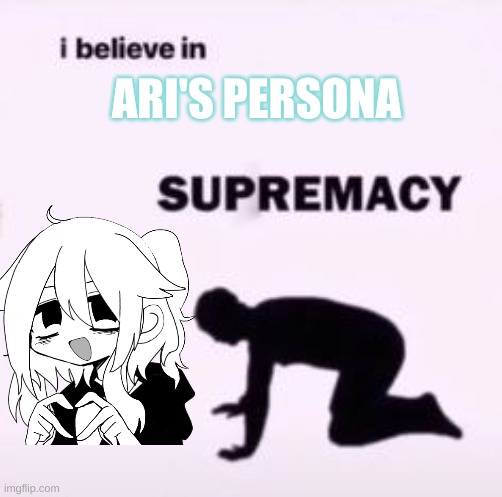 Hi? | ARI'S PERSONA | image tagged in cute | made w/ Imgflip meme maker