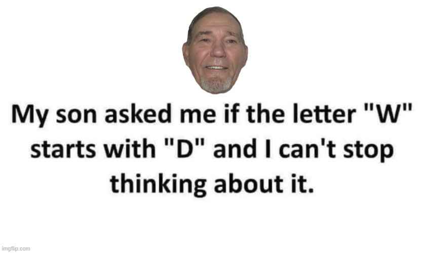 made w/ Imgflip meme maker