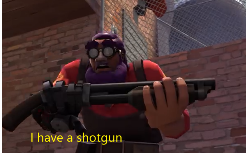 lazy purple "i have a shotgun" Blank Meme Template