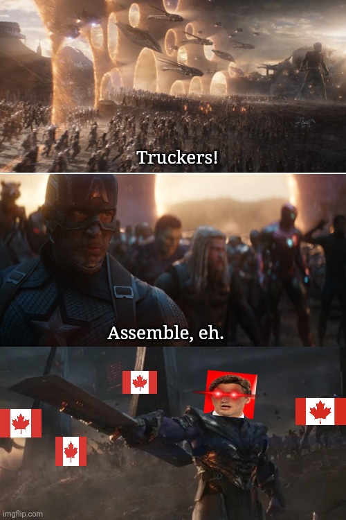 Let's go truckers!! | Truckers! Assemble, eh. | image tagged in avengers endgame portals,avengers endgame final battle thanos,conservatives,justin trudeau,canada,trucker | made w/ Imgflip meme maker