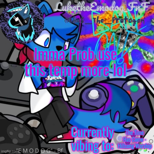 idk i like the art more | Imma Prob use this temp more lol; The Time Has Come - Hillsong Worship | image tagged in loki temp | made w/ Imgflip meme maker