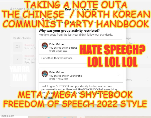 Facebook / Meta / Communist Party of China / North Korea | TAKING A NOTE OUTA THE CHINESE  / NORTH KOREAN COMMUNIST PARTY HANDBOOK; HATE SPEECH? LOL LOL LOL; YARRA MAN; META / MEGA SHYTEBOOK FREEDOM OF SPEECH 2022 STYLE | image tagged in crap book / meta/ freedom of speech / | made w/ Imgflip meme maker