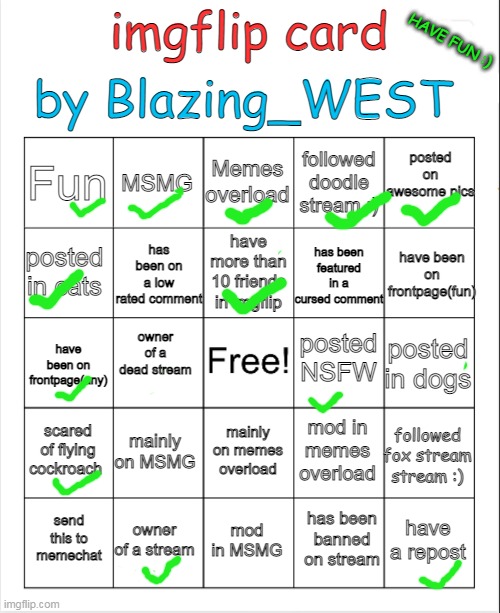 bingo card by Blazing_WEST | image tagged in bingo card by blazing_west | made w/ Imgflip meme maker