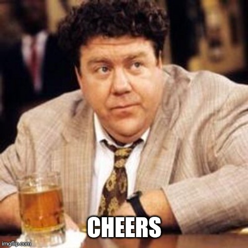 Norm Cheers | CHEERS | image tagged in norm cheers | made w/ Imgflip meme maker