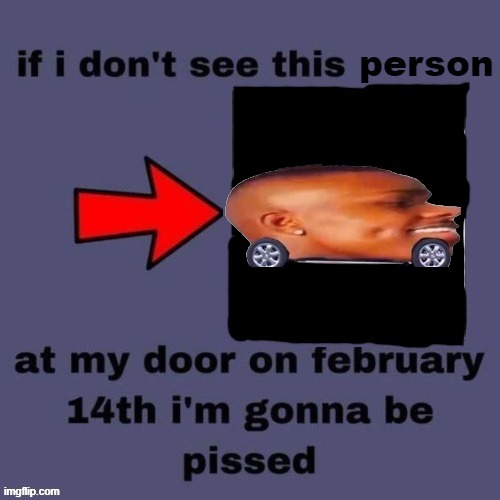 if i don’t see this person | image tagged in if i don t see this person | made w/ Imgflip meme maker