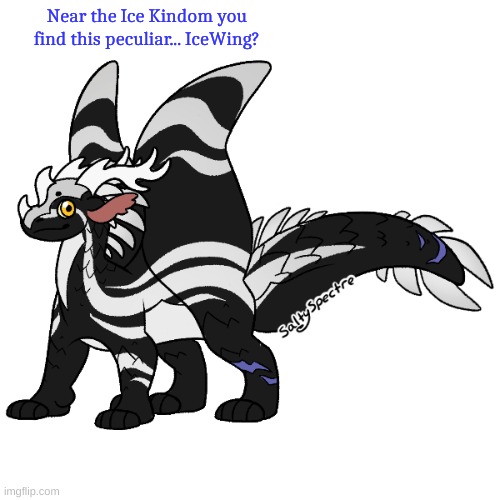 Wings Of Fire rp, only knowledge about the books, no joke OCs, no OP OCs, only dragons from the tribes and human OCs | Near the Ice Kindom you find this peculiar... IceWing? | made w/ Imgflip meme maker