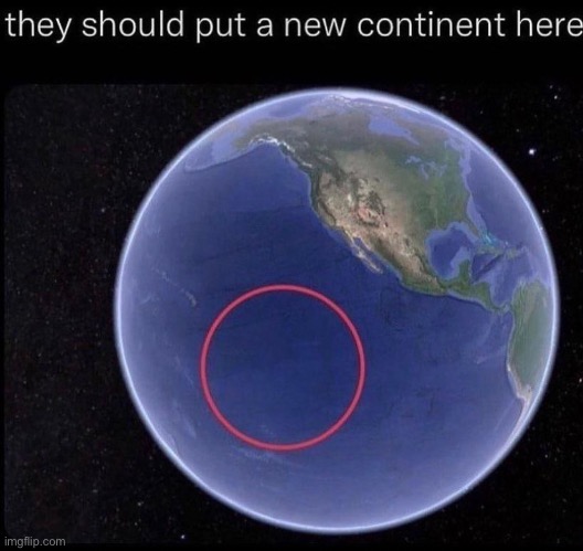 Put some random bullshit I guess | made w/ Imgflip meme maker