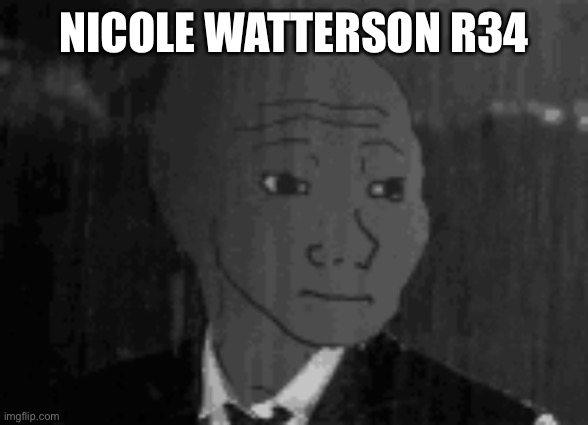 Not all incest | NICOLE WATTERSON R34 | image tagged in ye | made w/ Imgflip meme maker