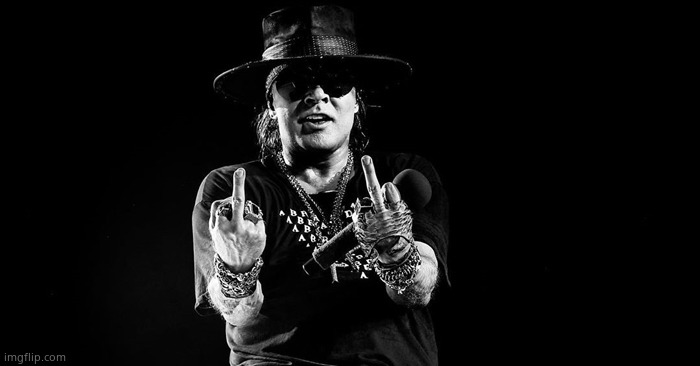 image tagged in axl middle fingers | made w/ Imgflip meme maker