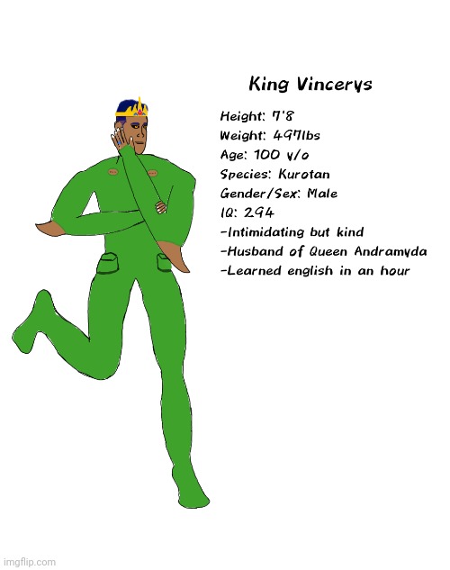 My poorly drawn main OC, King Vincerys | image tagged in king,drawing | made w/ Imgflip meme maker