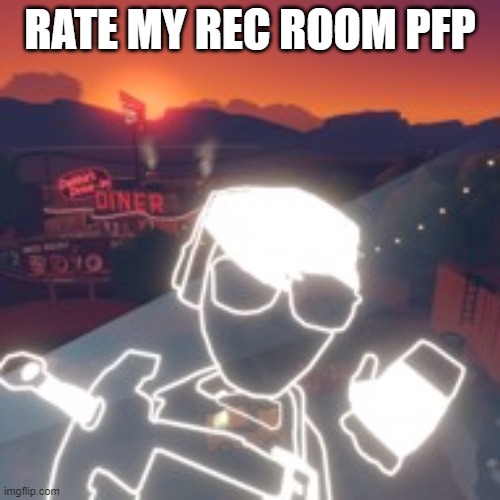 RATE MY REC ROOM PFP | made w/ Imgflip meme maker