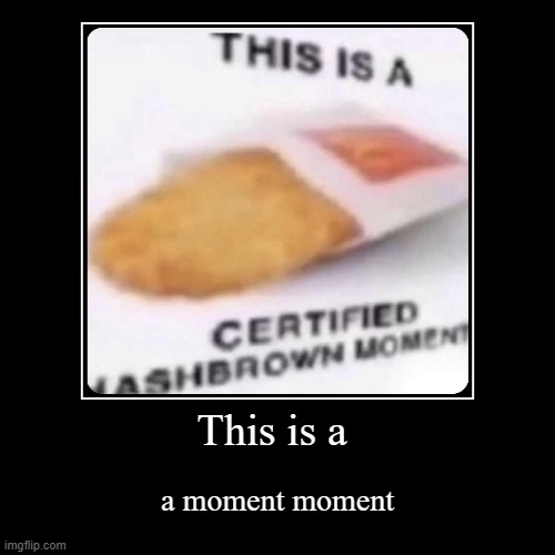 image tagged in funny,demotivationals | made w/ Imgflip demotivational maker