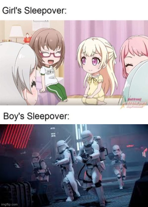 Girl's vs. Boy's sleepover | image tagged in sleep,boys vs girls,girls,boys,sleepover,star wars | made w/ Imgflip meme maker