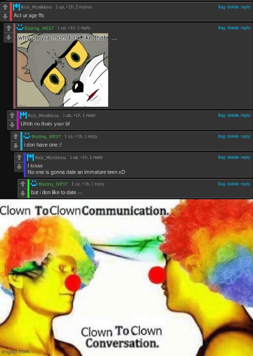 /j | image tagged in clown to clown conversation | made w/ Imgflip meme maker