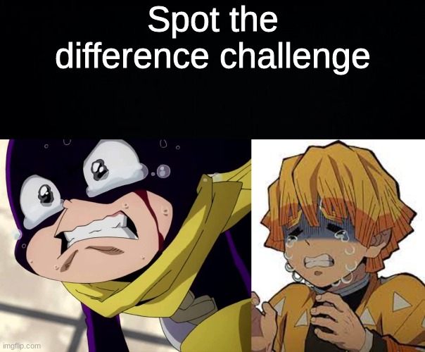 100% Impossible | Spot the difference challenge | image tagged in black background,anime,demon slayer,mha | made w/ Imgflip meme maker