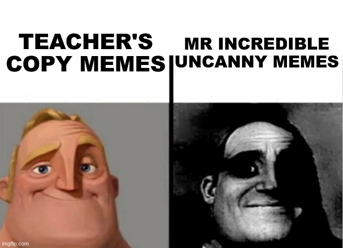 Mr incredible uncanny level 3 - Meme Generator