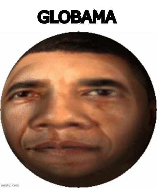 globama | made w/ Imgflip meme maker