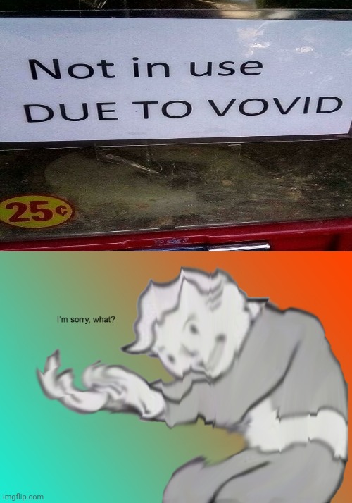 "VOVID" | image tagged in i'm sorry what,you had one job,memes,meme,fails,fail | made w/ Imgflip meme maker