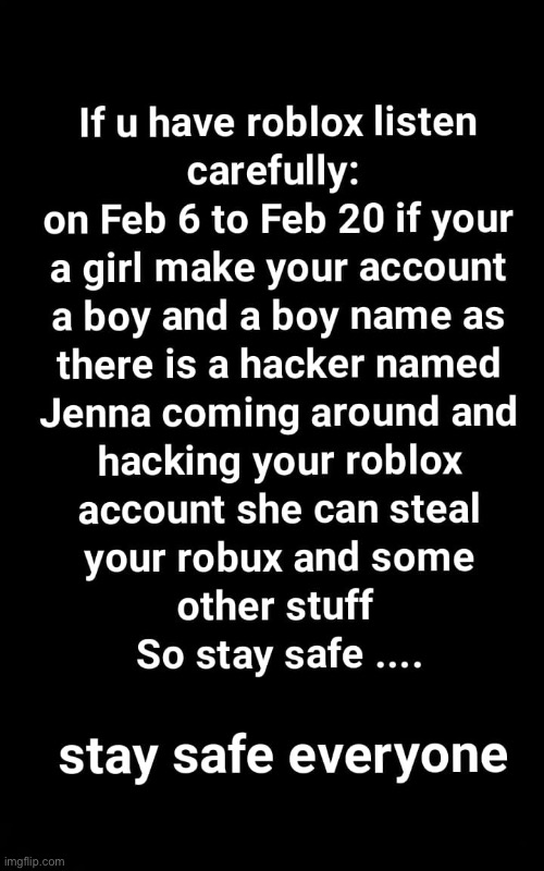 If Jenna roblox hacker was real be like - Imgflip