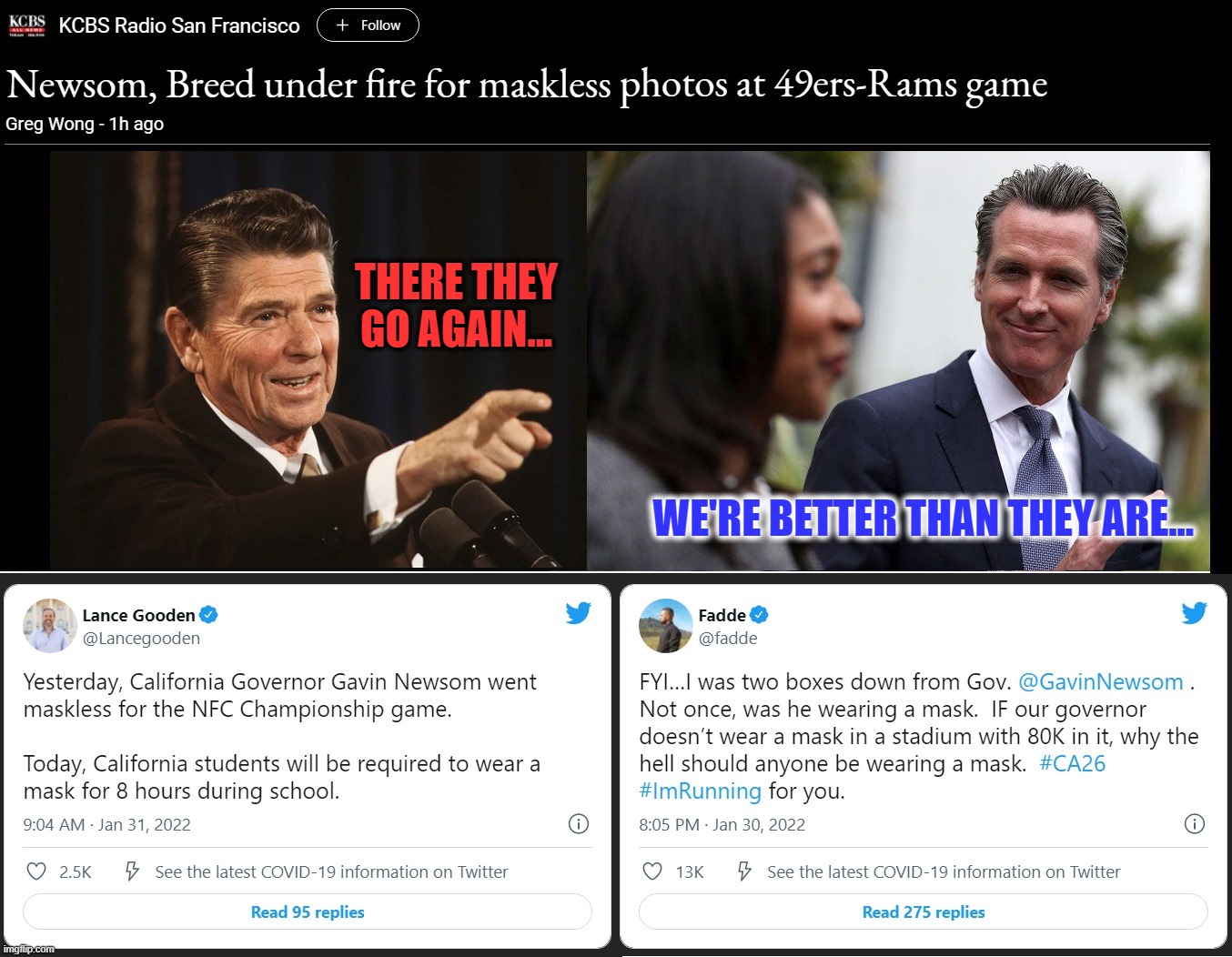 Liberal logic / hypocrisy: Good for Thee But Not for Me | THERE THEY GO AGAIN... WE'RE BETTER THAN THEY ARE... | image tagged in liberal hypocrisy,liberal logic,liberal bias,london breed,gavin newsom,ronald reagan | made w/ Imgflip meme maker