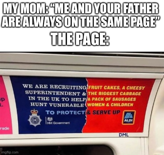 Their opinions are different until My mom pulls the wife card | MY MOM: “ME AND YOUR FATHER ARE ALWAYS ON THE SAME PAGE”; THE PAGE: | image tagged in parents,idiots,why | made w/ Imgflip meme maker
