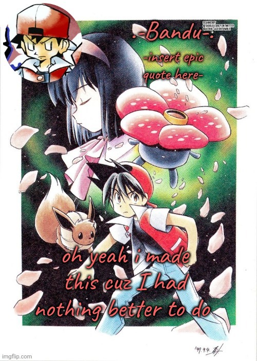 pee | oh yeah i made this cuz I had nothing better to do | image tagged in bandu red edition thanks bandu | made w/ Imgflip meme maker