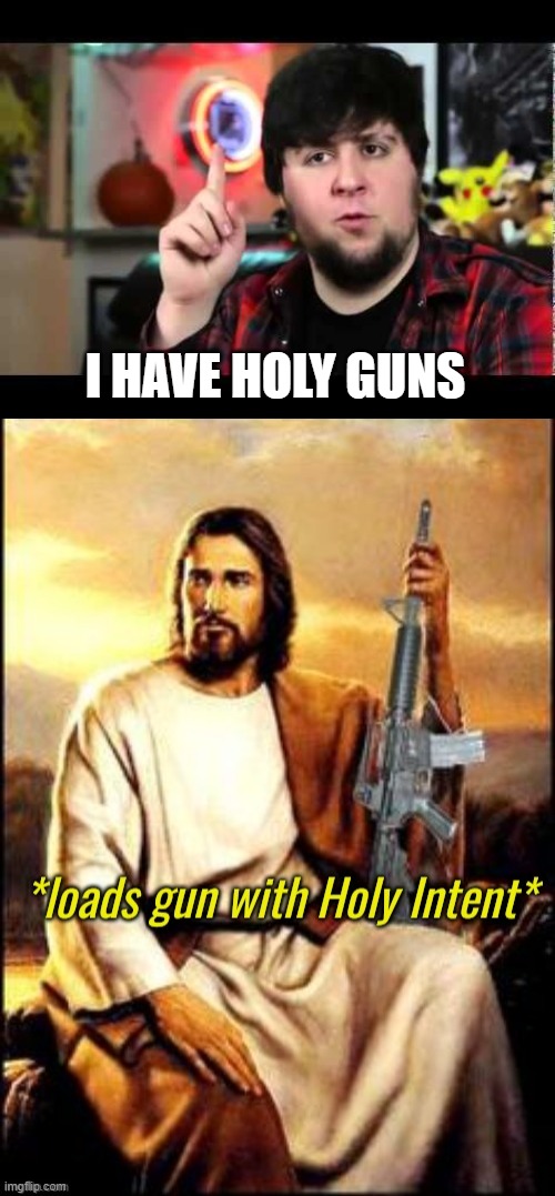 I HAVE HOLY GUNS | image tagged in jontron i have several questions,holy guns | made w/ Imgflip meme maker