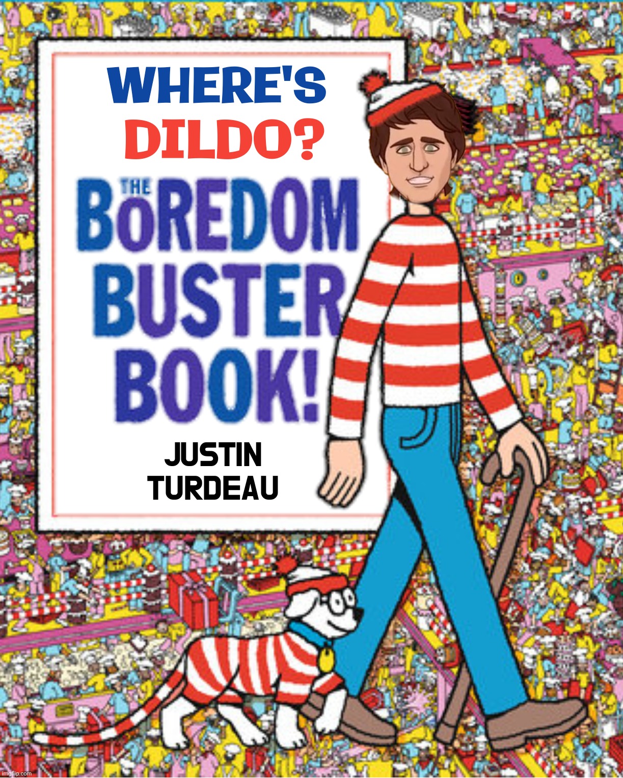 Justin Turdeau | image tagged in bad photoshop,justin trudeau,where's waldo | made w/ Imgflip meme maker