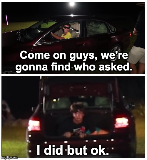 Template from a MrBeast video. The blank one will be in the comments. | Come on guys, we're gonna find who asked. I did but ok. | image tagged in memes,new template | made w/ Imgflip meme maker
