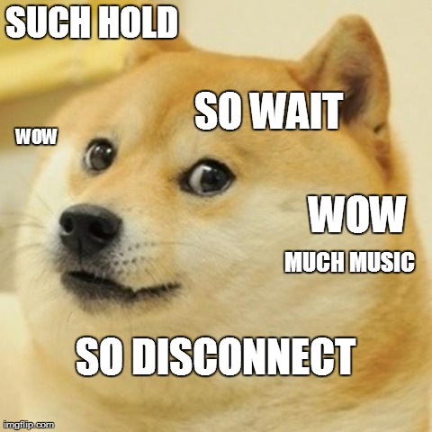 Much Receptionist | SUCH HOLD MUCH MUSIC SO WAIT WOW WOW SO DISCONNECT | image tagged in memes,doge,funny,animals,office,receptionist | made w/ Imgflip meme maker