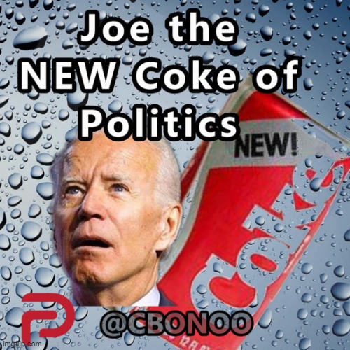 New Coke Joe | image tagged in joe the new coke | made w/ Imgflip meme maker