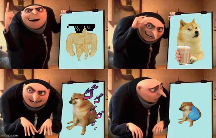 Umm doge downgraded for no reason | image tagged in memes,gru's plan | made w/ Imgflip meme maker