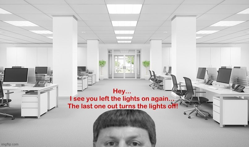 lights off | image tagged in lights | made w/ Imgflip meme maker