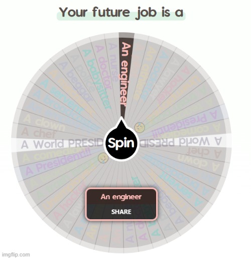 engineer gaming (link: https://spinthewheel.app/your-future-job-is-a) | made w/ Imgflip meme maker